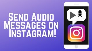 How to Send Voice Messages in Instagram DMs – NEW IG Feature!