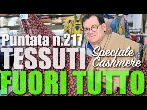 🇮🇹 EP.217 – Speciale Cashmere ! Tessuti Italiani in Stock | Vendita a Metro @loscampolo