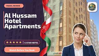 Al Hussam Hotel Apartments - Watch Before You Book | Muscat, Oman⭐