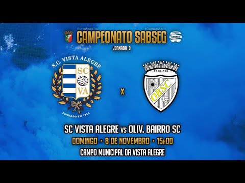 🔜 Antevisão - SC Vista Alegre vs Oliv. Bairro SC ⚽ Campeonato SABSEG 2020/2021