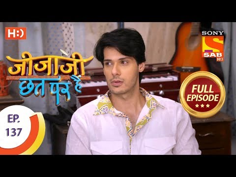 Jijaji Chhat Per Hai - Ep 137 - Full Episode - 18th July, 2018