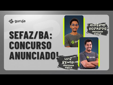 SEFAZ/BA: concurso anunciado!