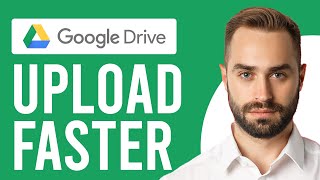 How to Make Google Drive Upload Faster (How to Increase Google Drive Upload Speed)