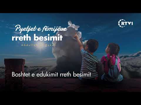 Pyetjet e fëmijëve rreth besimit   05 Boshtet e edukimit rreth besimit