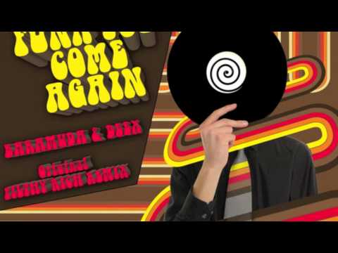 Baramuda And Deex - Funk You Come Again (Original Mix)