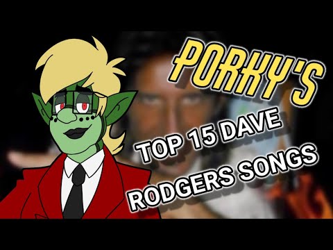 My Top 15 Favorite Dave Rodgers Songs