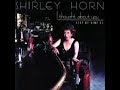 Estate - Shirley Horn