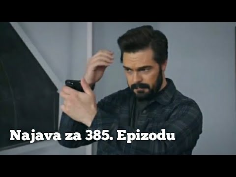 Najava za 385.Epizodu - Emanet 'Fatalna Ljubav'