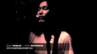 Mayonnaise Live by: Tsinelaz