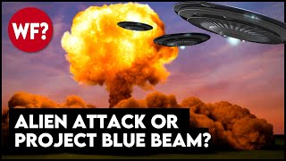 Are all these UFOs an Alien Invasion or has Project Blue Beam finally begun?