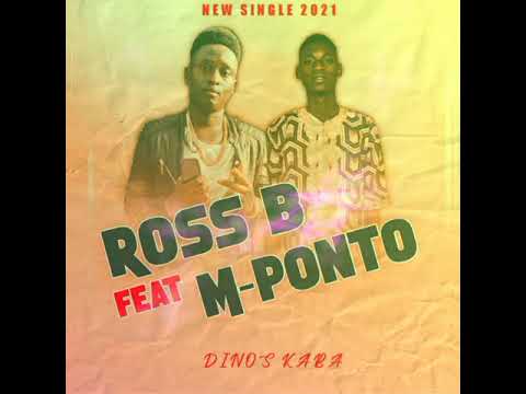Ross B feat M-Ponto --Dinos Kaba[Áudio Oficial]