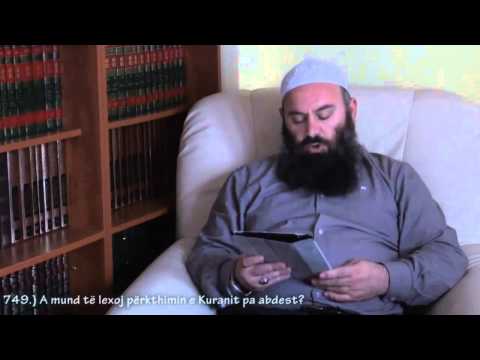 A mund të lexoj përkthimin e Kuranit pa abdest - Hoxhë Bekir Halimi