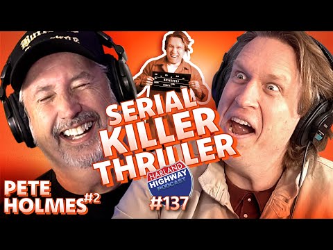 PETE HOLMES 2 - Serial killers, the art of acting, and of course, throwing blueberries at each other