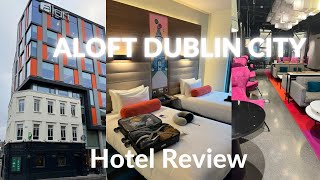 Aloft Dublin City - Hotel Review