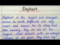 Elephant Essay In English Essay On Elephant For Students