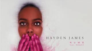 Hayden James — NUMB feat. GRAACE (Official Audio)