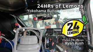 Ryan's Sunday Stint - Team Perplexus at Yokohama Button Turrible 2023 by 24HRs of Lemons
