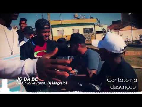 Mc Jc Da B.e - Se Envolve (video clipe) lançamento 2019 - Dj Magrelo