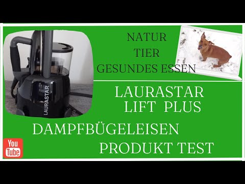 Laurastar Lift Plus, Produkttest, Dampfbügeleisen