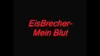 EisBrecher Mein Blut