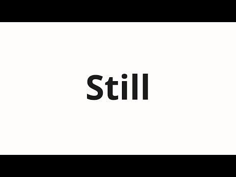 How to pronounce Still | Still (Still in Russian)