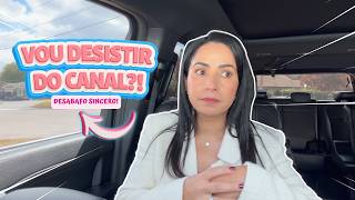 DESABAFO SINCERO: VOU DESISTIR DO CANAL? MEUS FILHOS CRESCERAM!