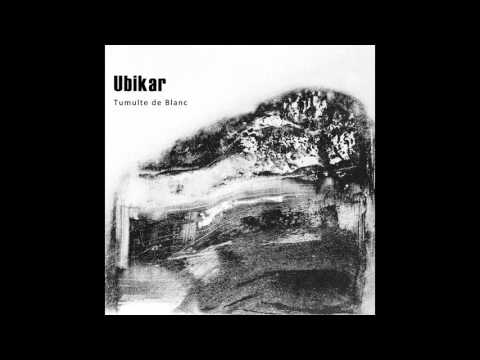 Ubikar - Tumulte de Blanc - 03 - Mekanique