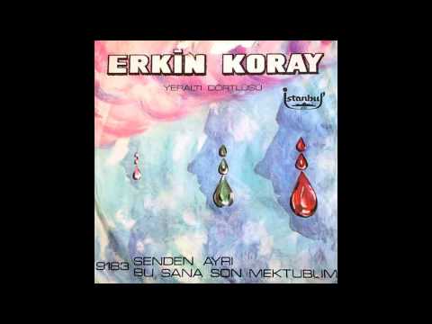 Erkin Koray - Senden Ayrı (1971, High Quality)