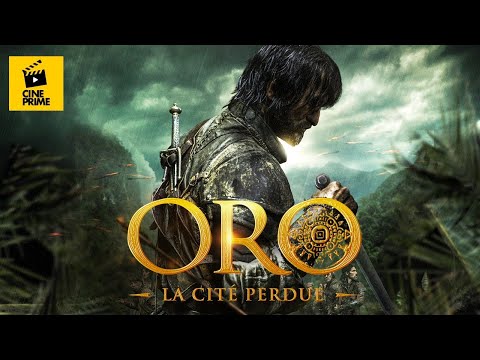 Oro, la cité perdue - Aventure - Drame -  Action - Film complet en français - HD