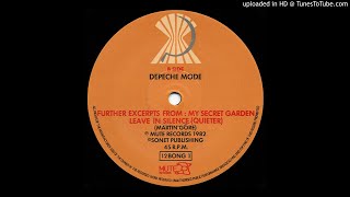 Depeche Mode ‎– Further Excerpts From: My Secret Garden [ʟᴇᴀᴠᴇ ɪɴ ꜱɪʟᴇɴᴄᴇ 12" ʙ1]