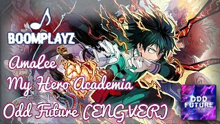 「Nightcore」► Uverworld - Odd Future | My Hero Academia OP 4 (AmaLee ENG VER)