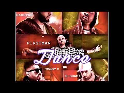 Dance - F1rstman, Raxstar, Juggy D, Mumzy Stranger, H-Dhami