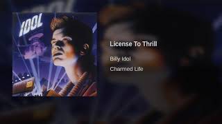 Billy Idol - License To Thrill