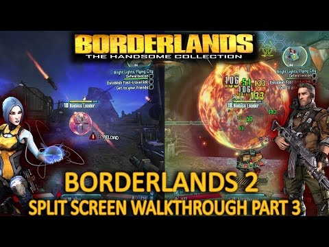 The Handsome Collection Borderlands 2 - part 3 - Split screen Co-op - 1080p 60fps - No commentary