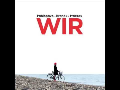 Pablopavo/Iwanek/Praczas - Tu było tu stało