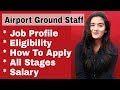 How to Join/ Become Airport Ground Staff? Airport Ground Crew Job: Age, Qualification, Salary How to Join/ Become Airport Ground Staff? Airport Ground Crew Job: Age, Qualification, Salary