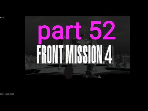 part 52 front mission 4 emulator ps2 android games