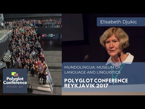 Elisabeth Djukic - Mundolingua: Museum of Language and Linguistics