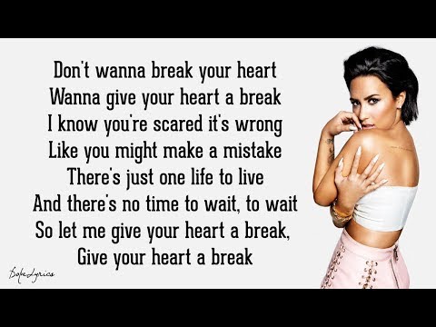 Demi Lovato - Give Your Heart a Break (Lyrics) 🎵