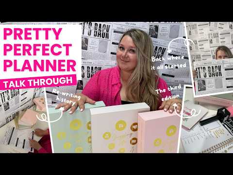 The Pretty Perfect Planner 3rd Ed Full Talk Through