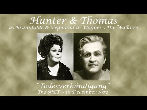 Rita Hunter & Jess Thomas as Brunnhilde & Siegmund in Wagner's Die Walküre "Todesverkündigung"