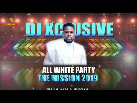 DJ XCLUSIVE'S ALL WHITE PARTY THE MISSION 2019