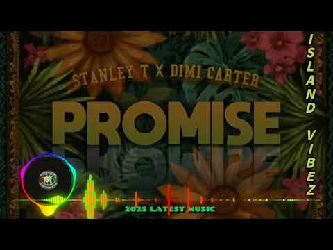 PROMISE - STANLEY T FT DIMI CARTER -PRODUCED BY J.O SYLAH