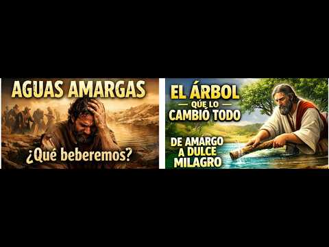 El SECRETO que Moisés usó cuando TODO se puso AMARGO (y nadie te lo cuenta)