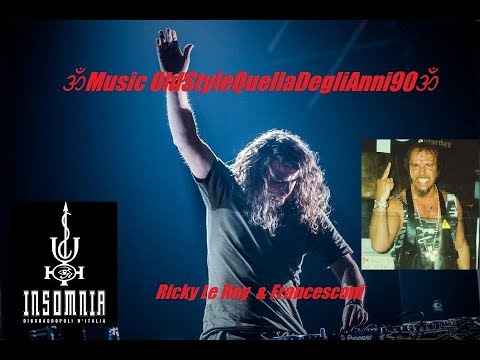 Insomnia DiscoAcropoli D'Italia - 1997 - Ricky Le Roy & Francesconi