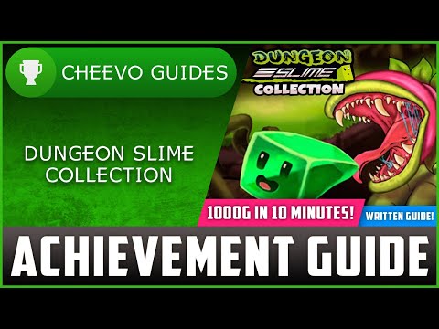 Dungeon Slime Collection - Achievement / Trophy Guide (Xbox/PS4) *1000G IN 10 MINS W/ WRITTEN GUIDE*
