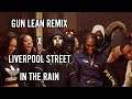 Gun Lean Remix X Liverpool Street In The Rain