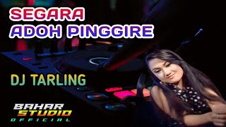 Download lagu SEGARA ADOH PINGGIRE - ICE SHONIA // DJ TARLING REMIX mp3