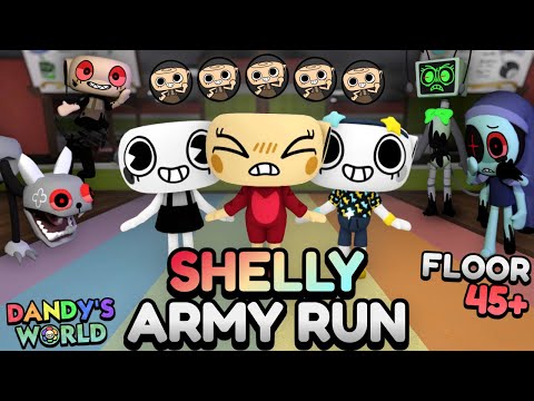 SHELLY ARMY RUN (FLOOR 45+)