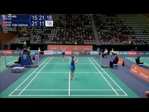 Michelle Li vs Sofie Holmboe Dahl (WS, QF) - Yonex Dutch Open 2017